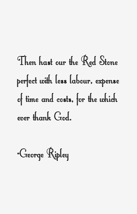 George Ripley Quotes