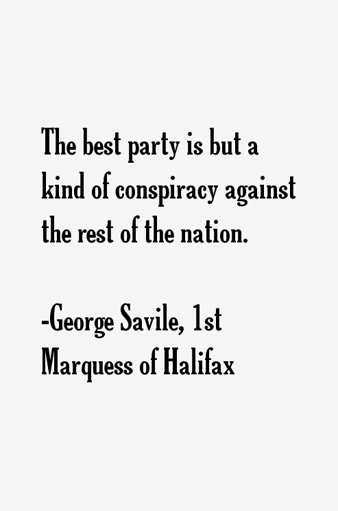 George Savile, 1st Marquess of Halifax Quotes