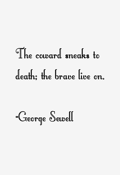 George Sewell Quotes