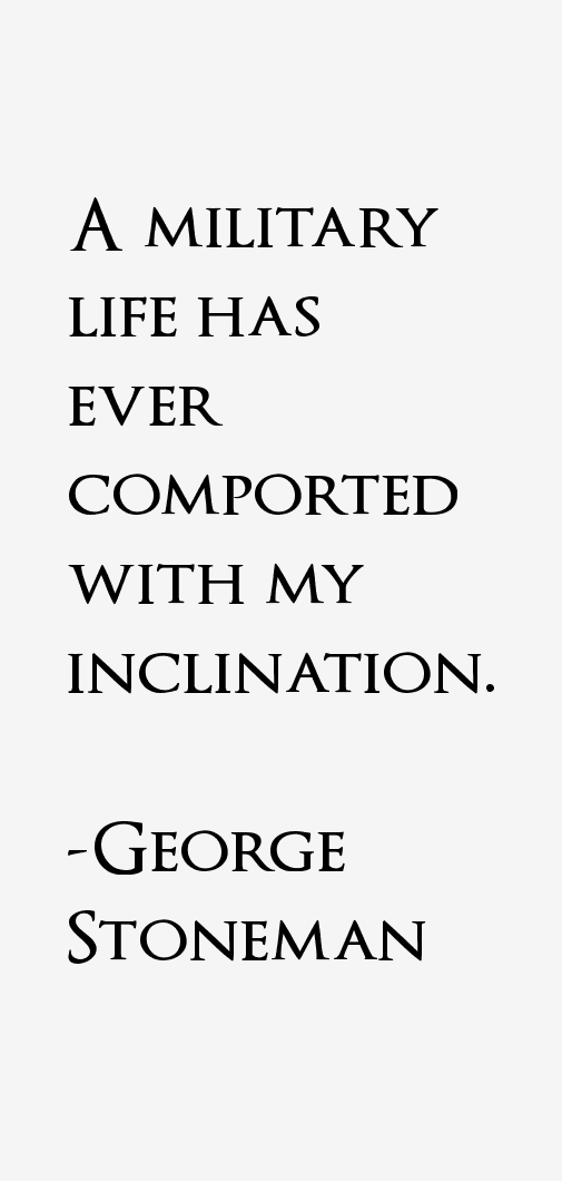 George Stoneman Quotes