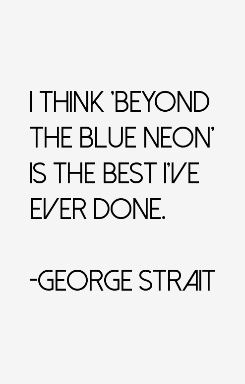 George Strait Quotes