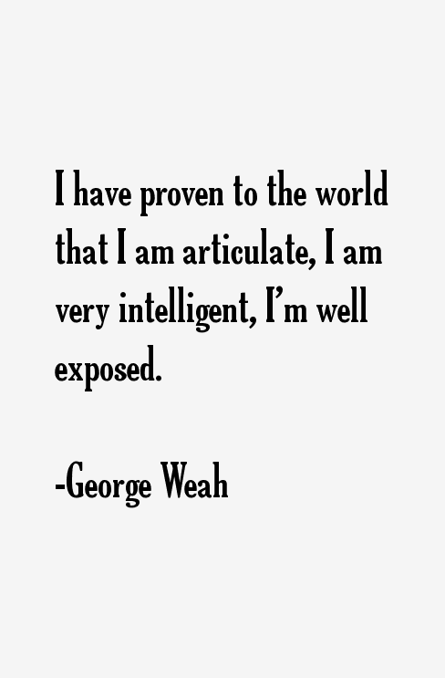 George Weah Quotes