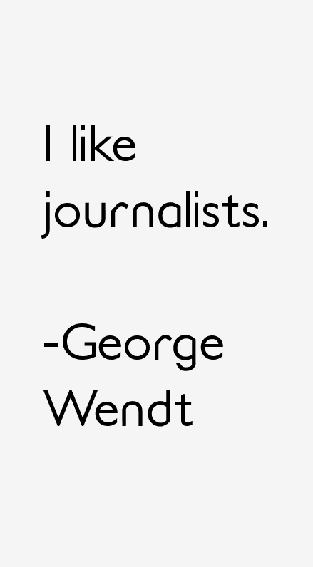George Wendt Quotes