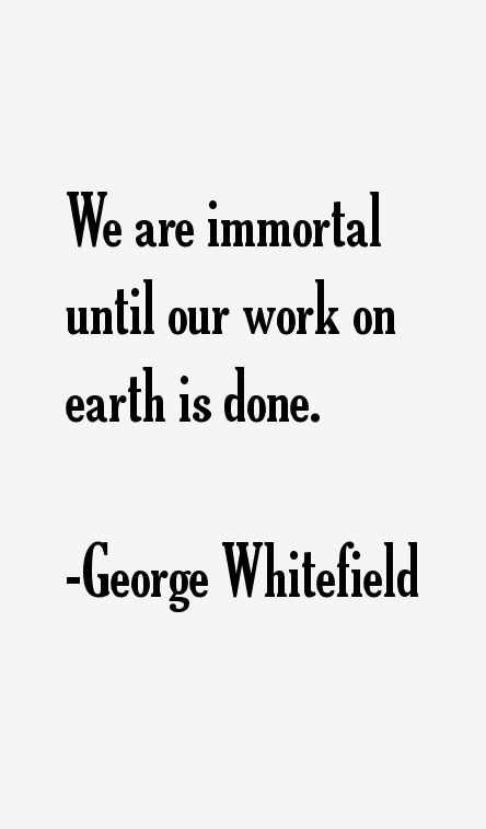 George Whitefield Quotes