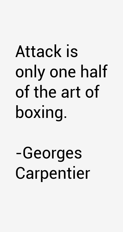 Georges Carpentier Quotes
