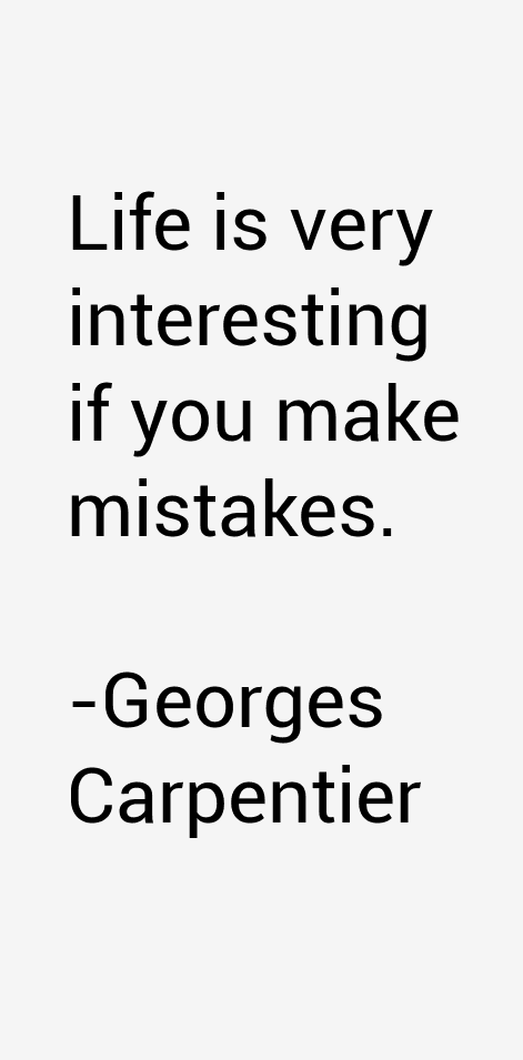 Georges Carpentier Quotes