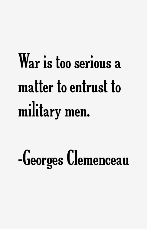 Georges Clemenceau Quotes