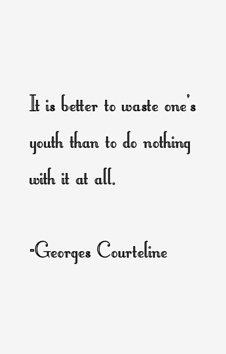 Georges Courteline Quotes