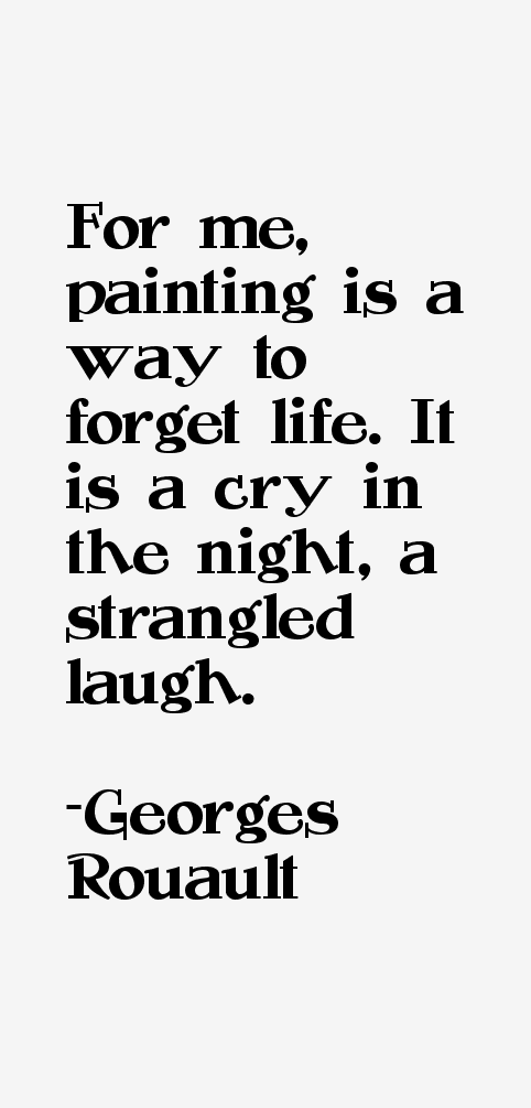 Georges Rouault Quotes
