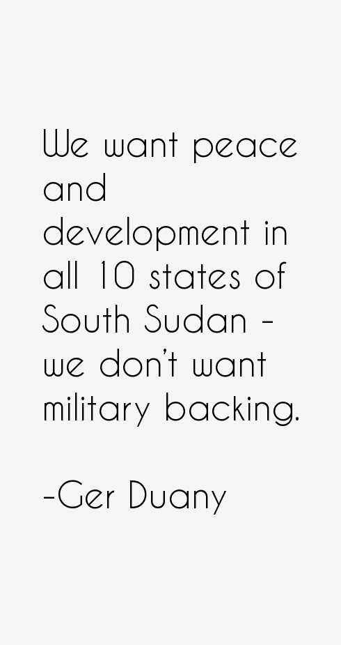 Ger Duany Quotes