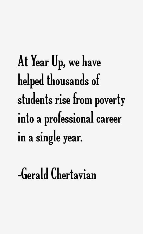 Gerald Chertavian Quotes