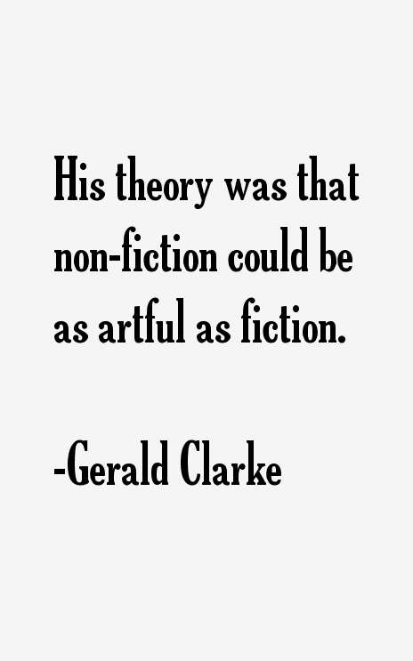 Gerald Clarke Quotes