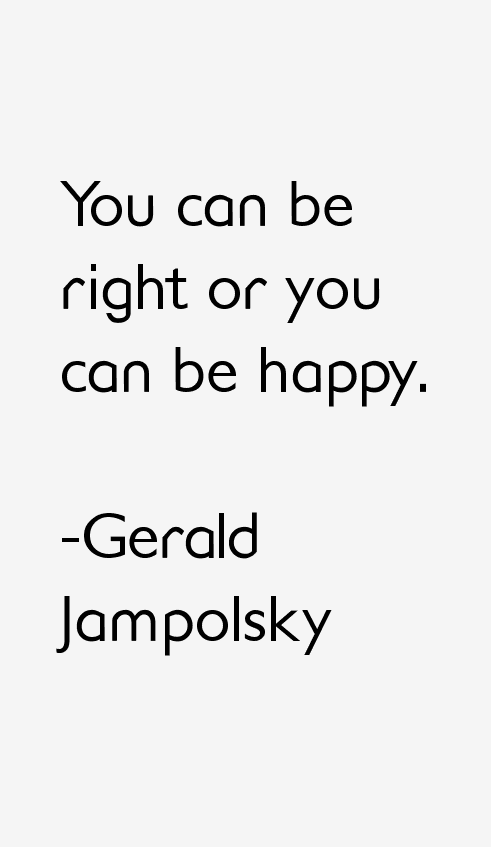 Gerald Jampolsky Quotes