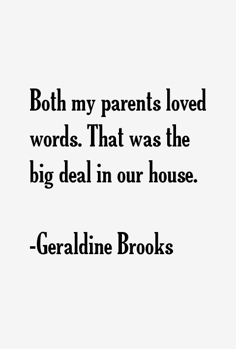 Geraldine Brooks Quotes