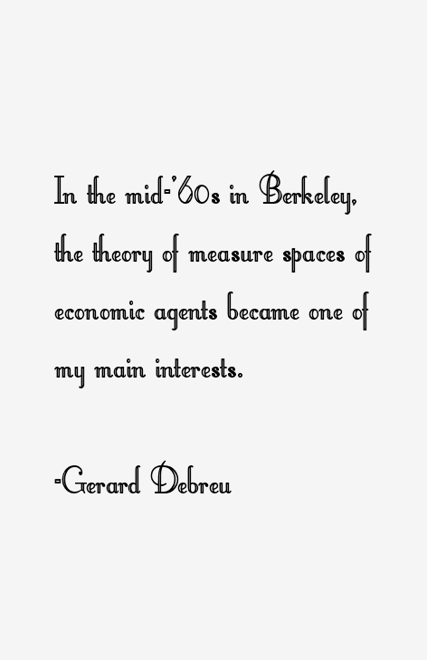 Gerard Debreu Quotes