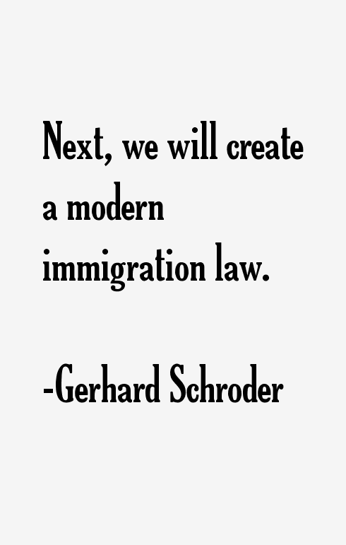 Gerhard Schroder Quotes