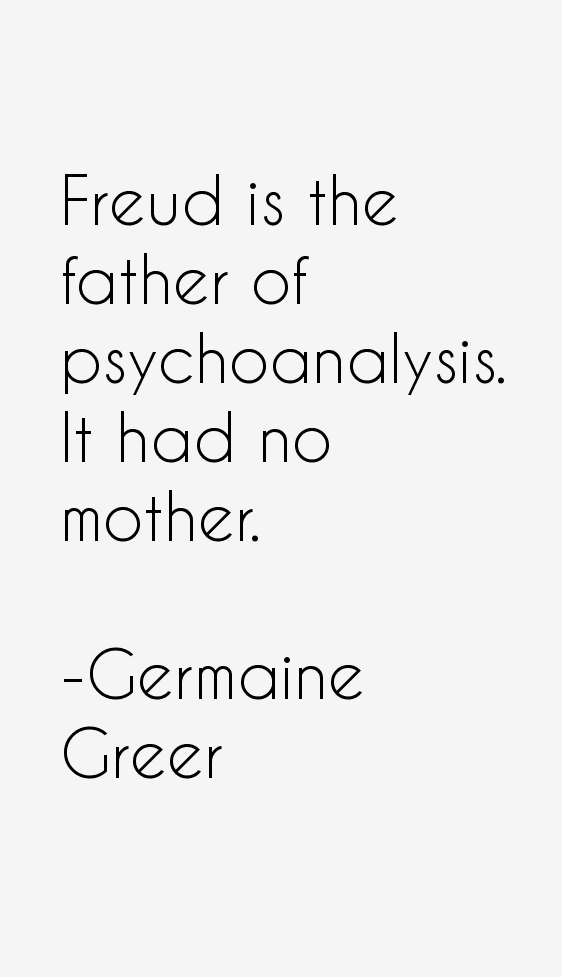 Germaine Greer Quotes