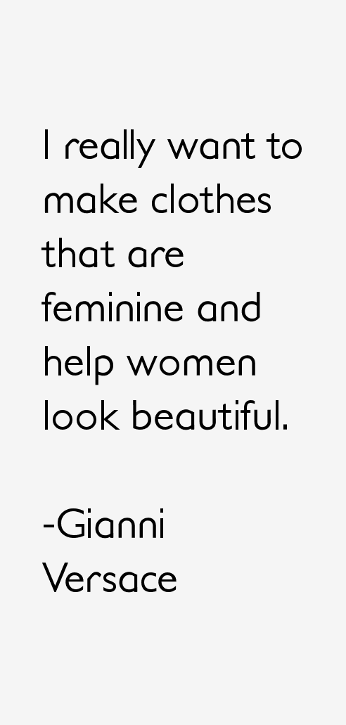 Gianni Versace Quotes