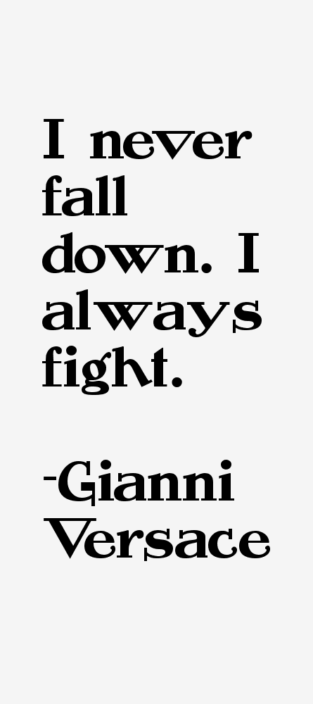 Gianni Versace Quotes