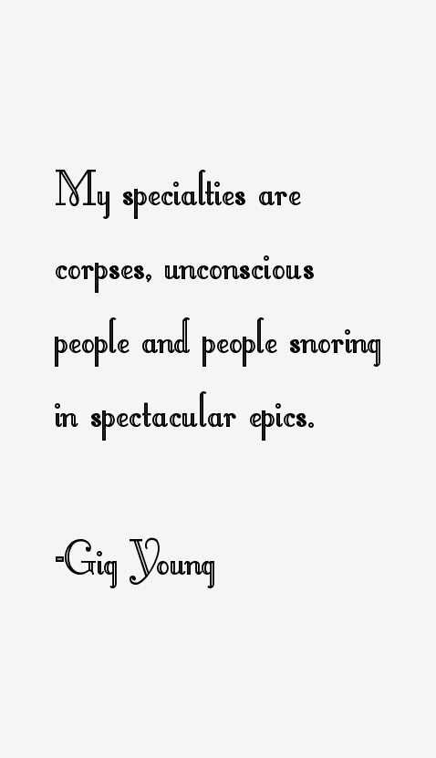 Gig Young Quotes