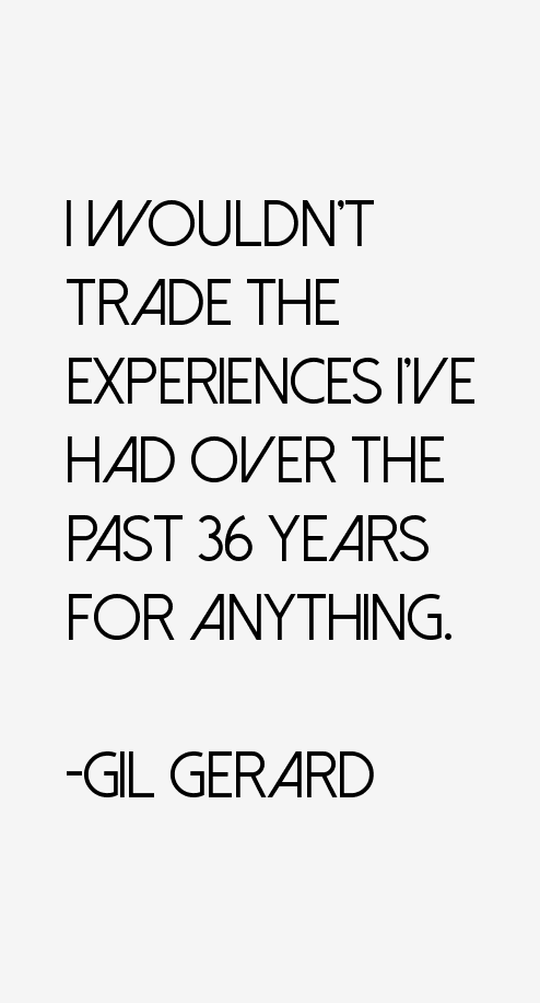 Gil Gerard Quotes