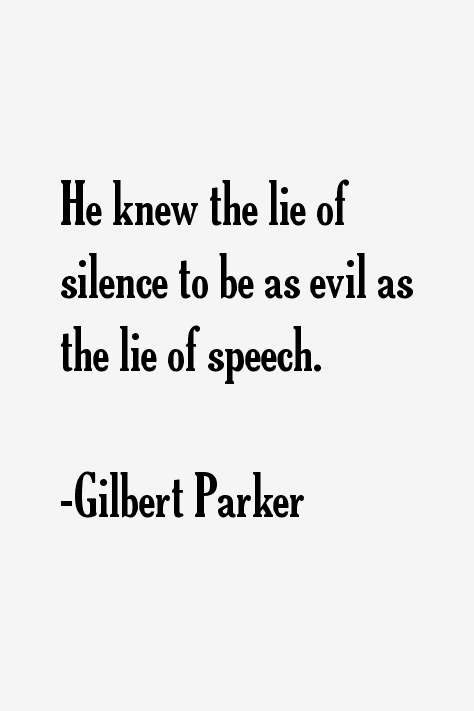 Gilbert Parker Quotes