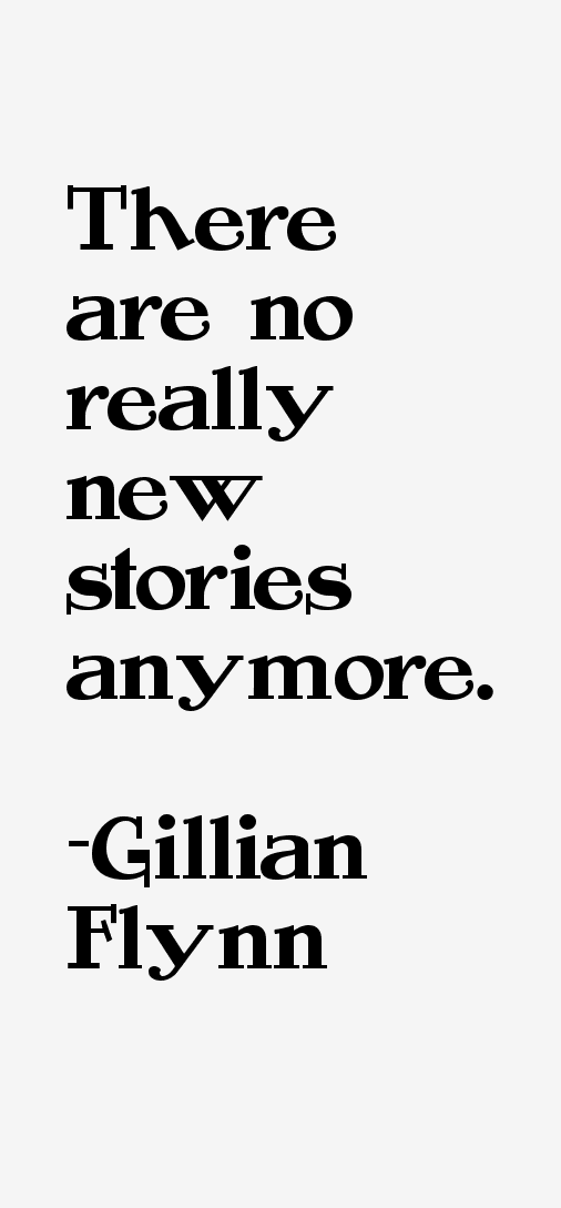Gillian Flynn Quotes