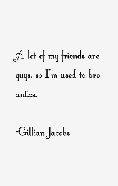 Gillian Jacobs Quotes