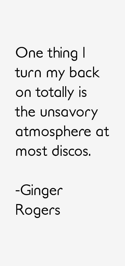 Ginger Rogers Quotes