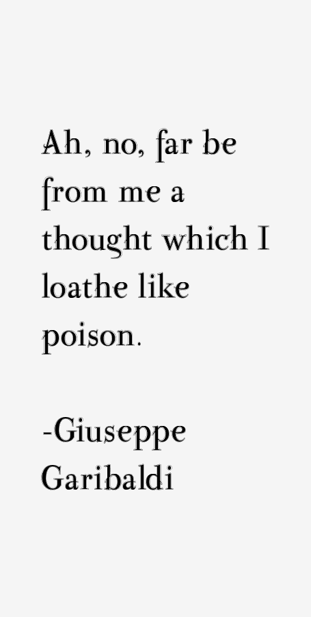 Giuseppe Garibaldi Quotes