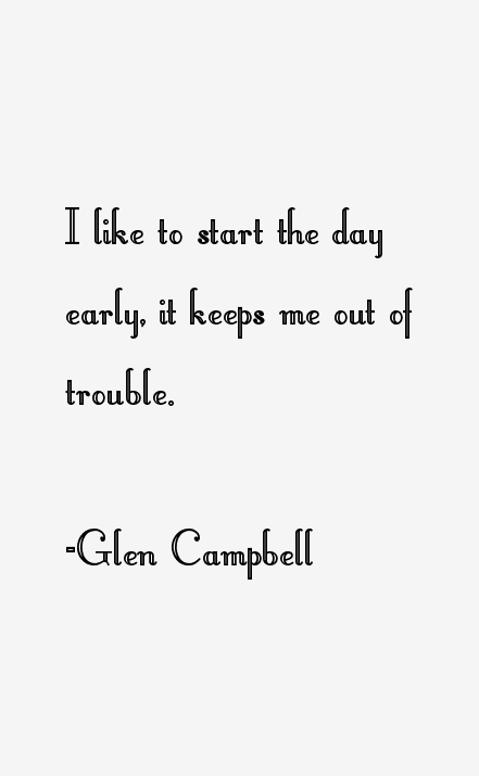Glen Campbell Quotes