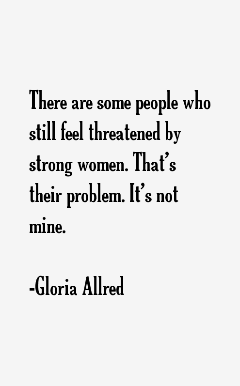 Gloria Allred Quotes