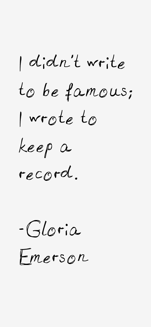 Gloria Emerson Quotes