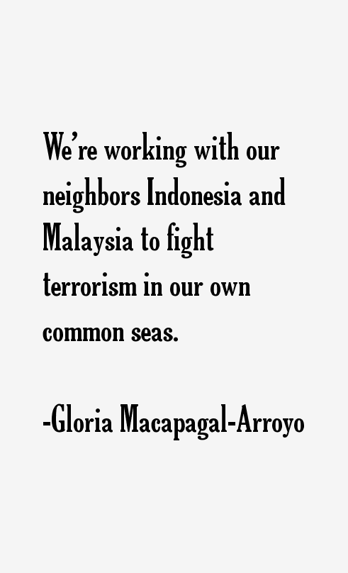 Gloria Macapagal-Arroyo Quotes