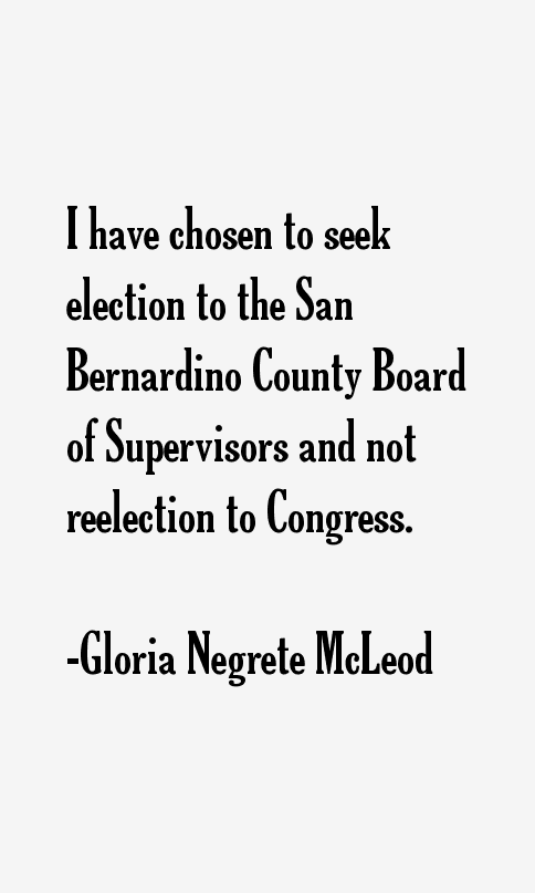 Gloria Negrete McLeod Quotes