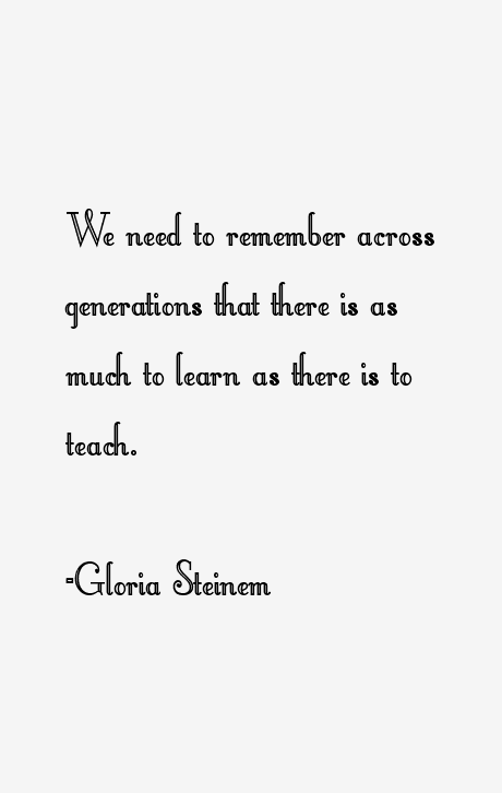 Gloria Steinem Quotes