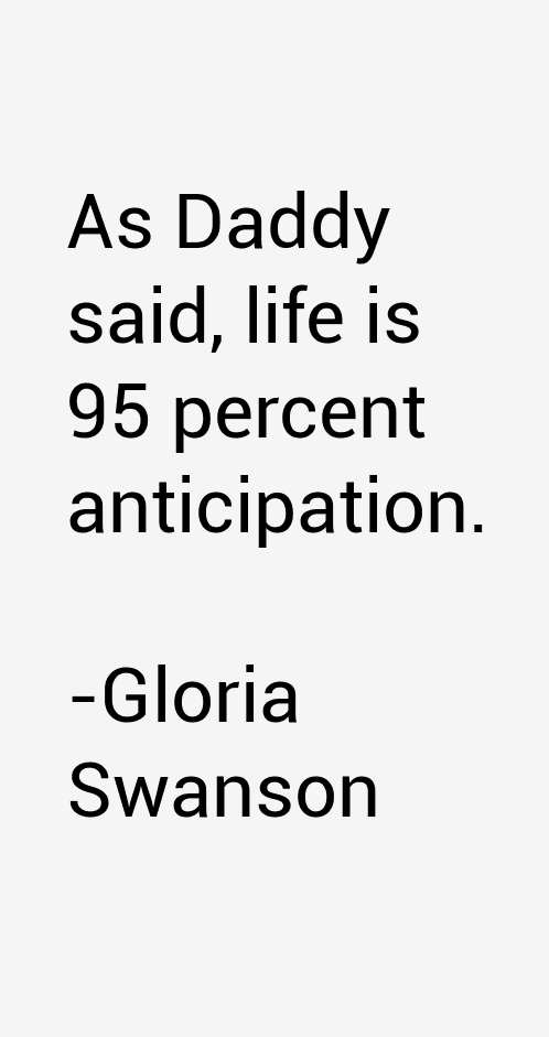 Gloria Swanson Quotes