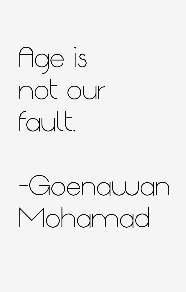 Goenawan Mohamad Quotes