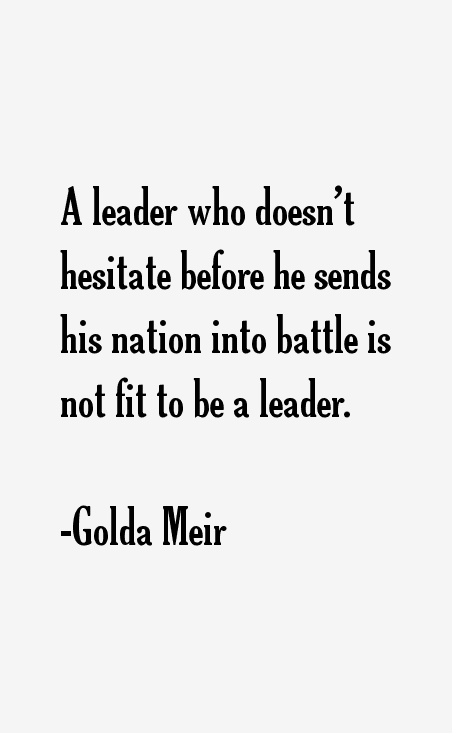 Golda Meir Quotes