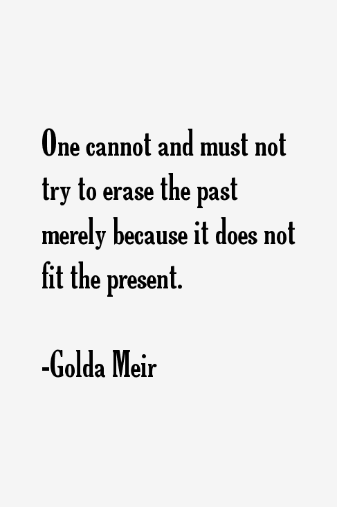 Golda Meir Quotes