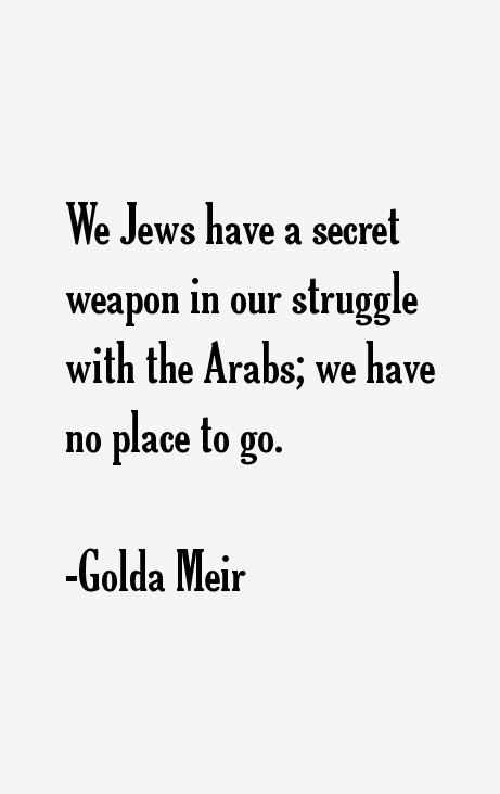 Golda Meir Quotes