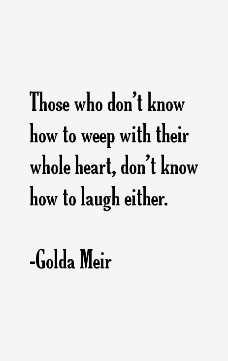 Golda Meir Quotes