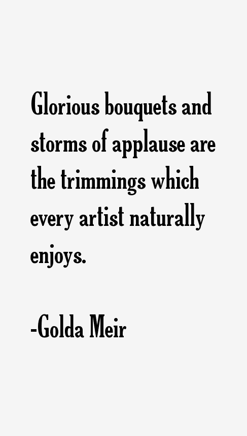 Golda Meir Quotes