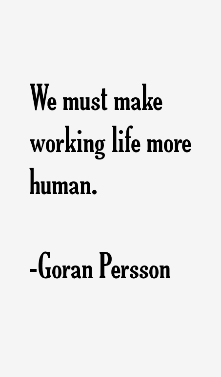 Goran Persson Quotes
