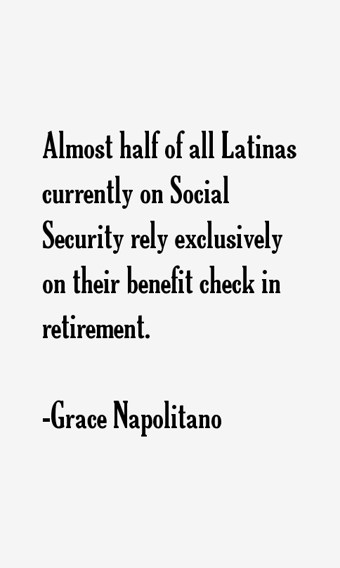 Grace Napolitano Quotes