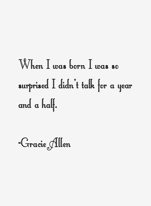 Gracie Allen Quotes