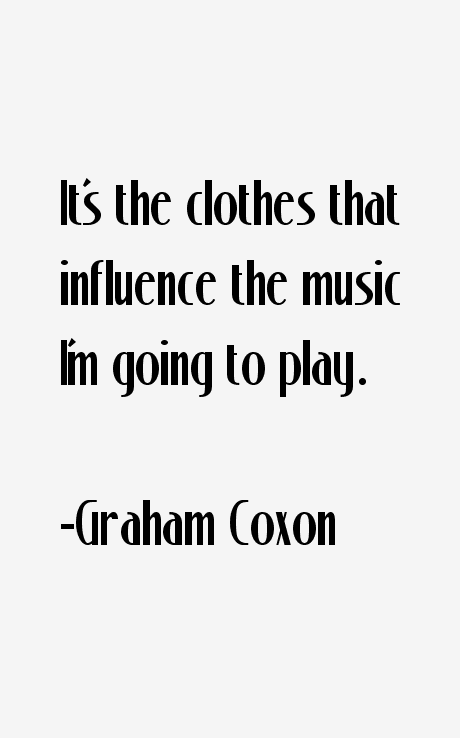 Graham Coxon Quotes