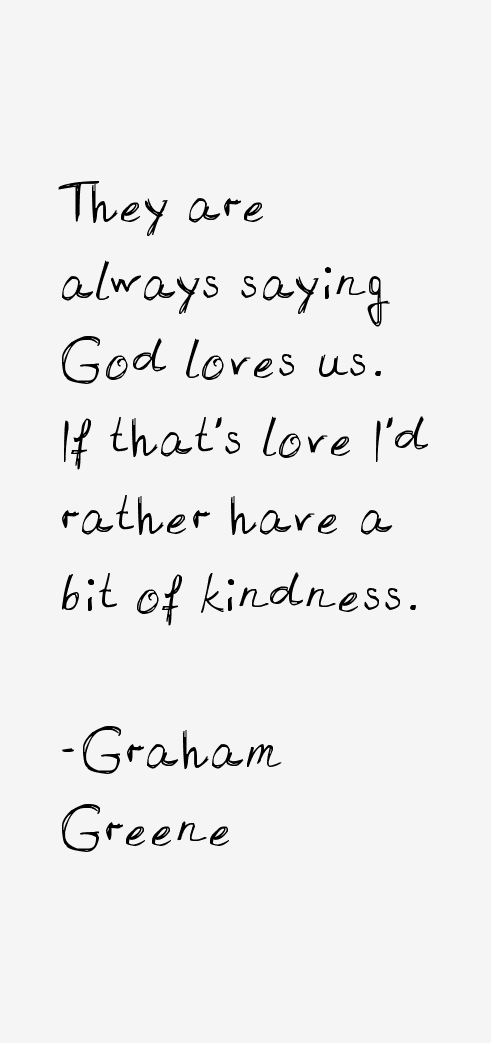 Graham Greene Quotes