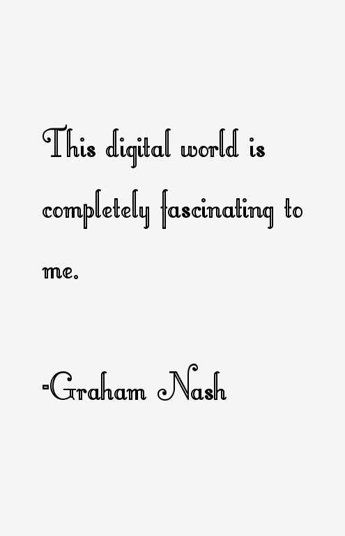 Graham Nash Quotes