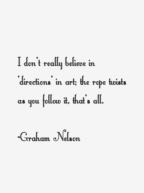 Graham Nelson Quotes